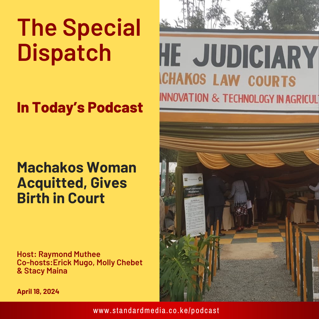 Machakos Woman Acquitted, Gives Birth in Court